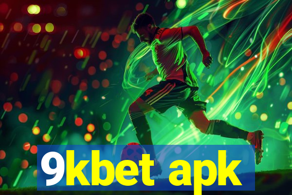 9kbet apk